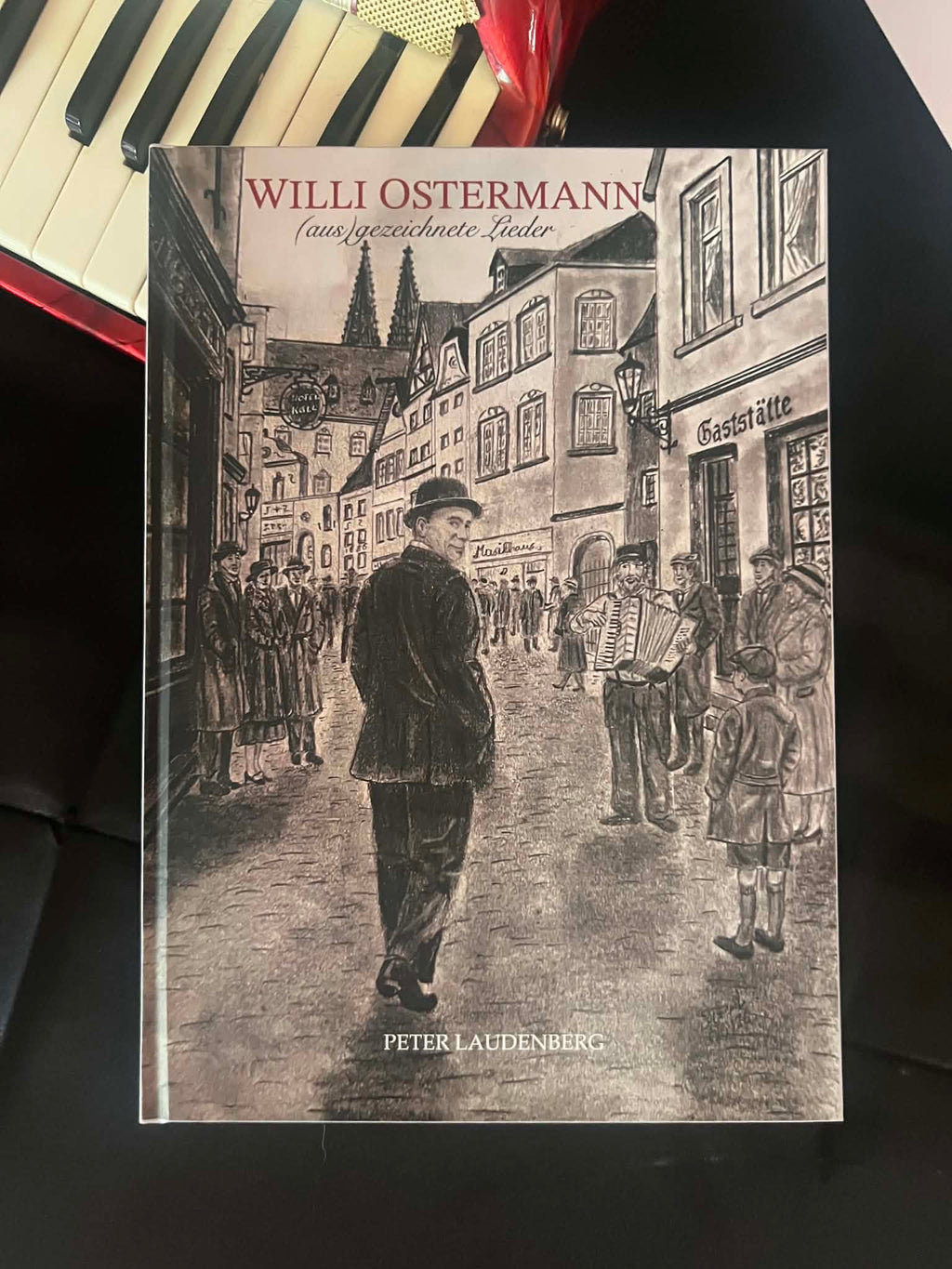 Buch: Willi Ostermann -(aus)gezeichnete Lieder
